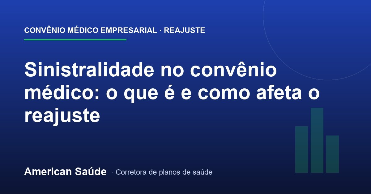 Sinistralidade no Convênio Médico: O Que É
